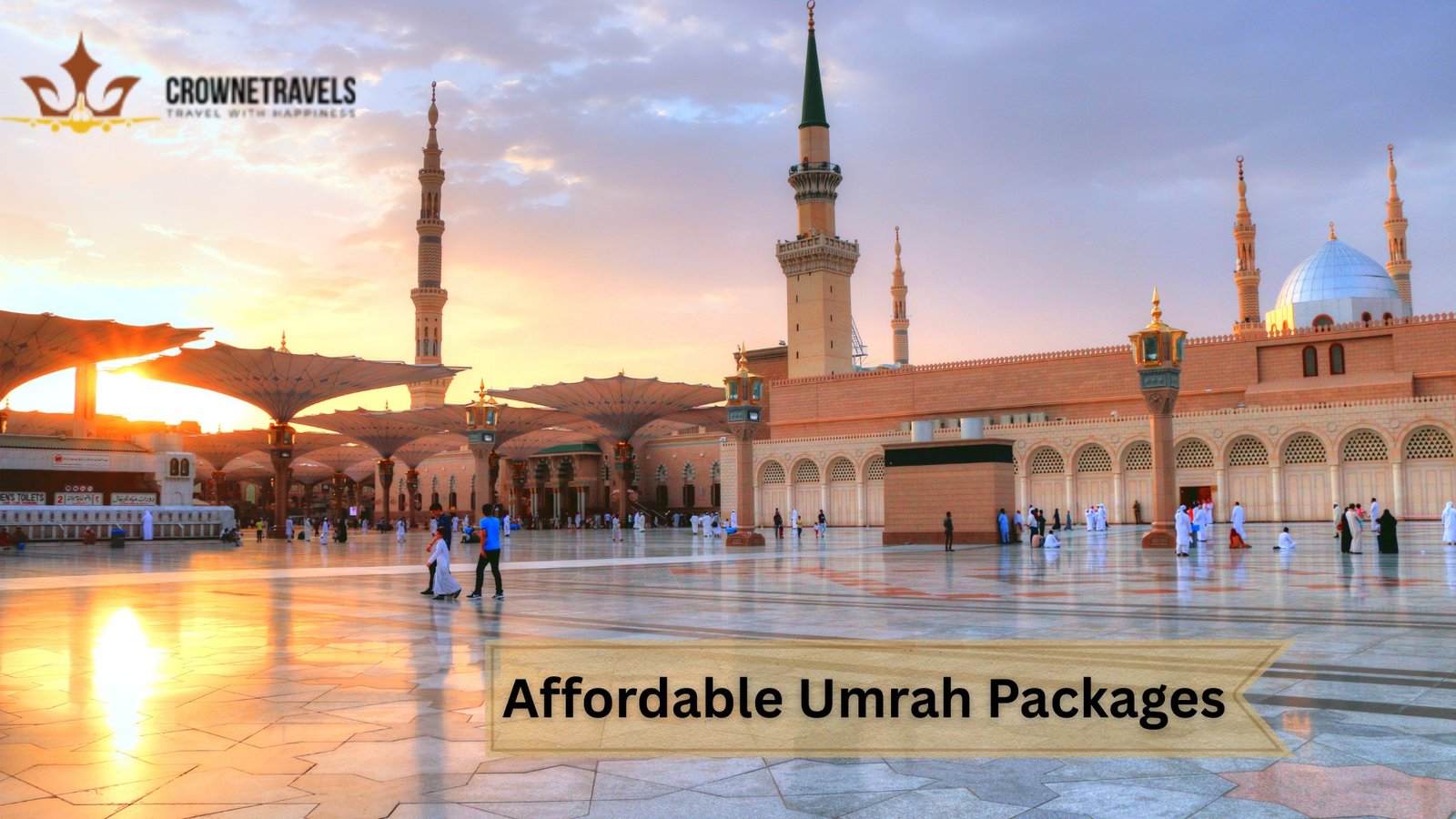 Affordable Umrah Packages Crowne Travels
