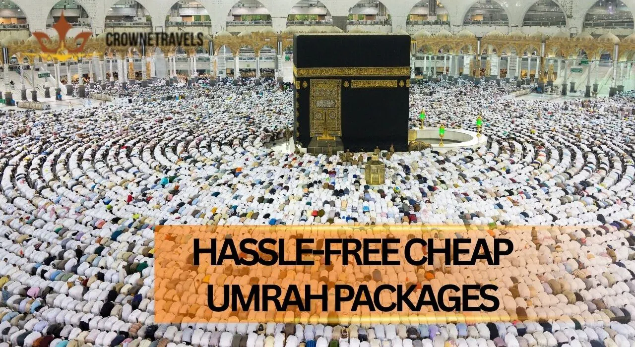Cheap Umrah Packages Crown Travels