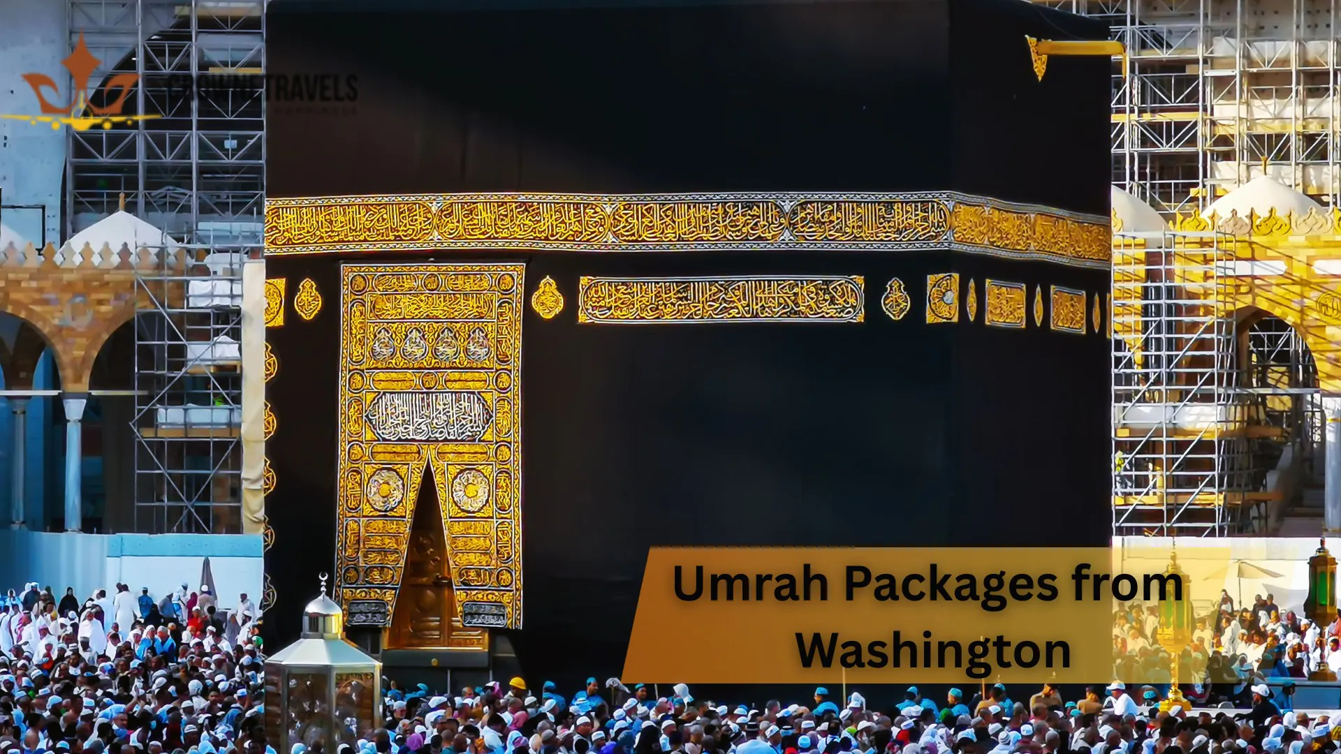 Umrah Packages from Washington Crowne Travels