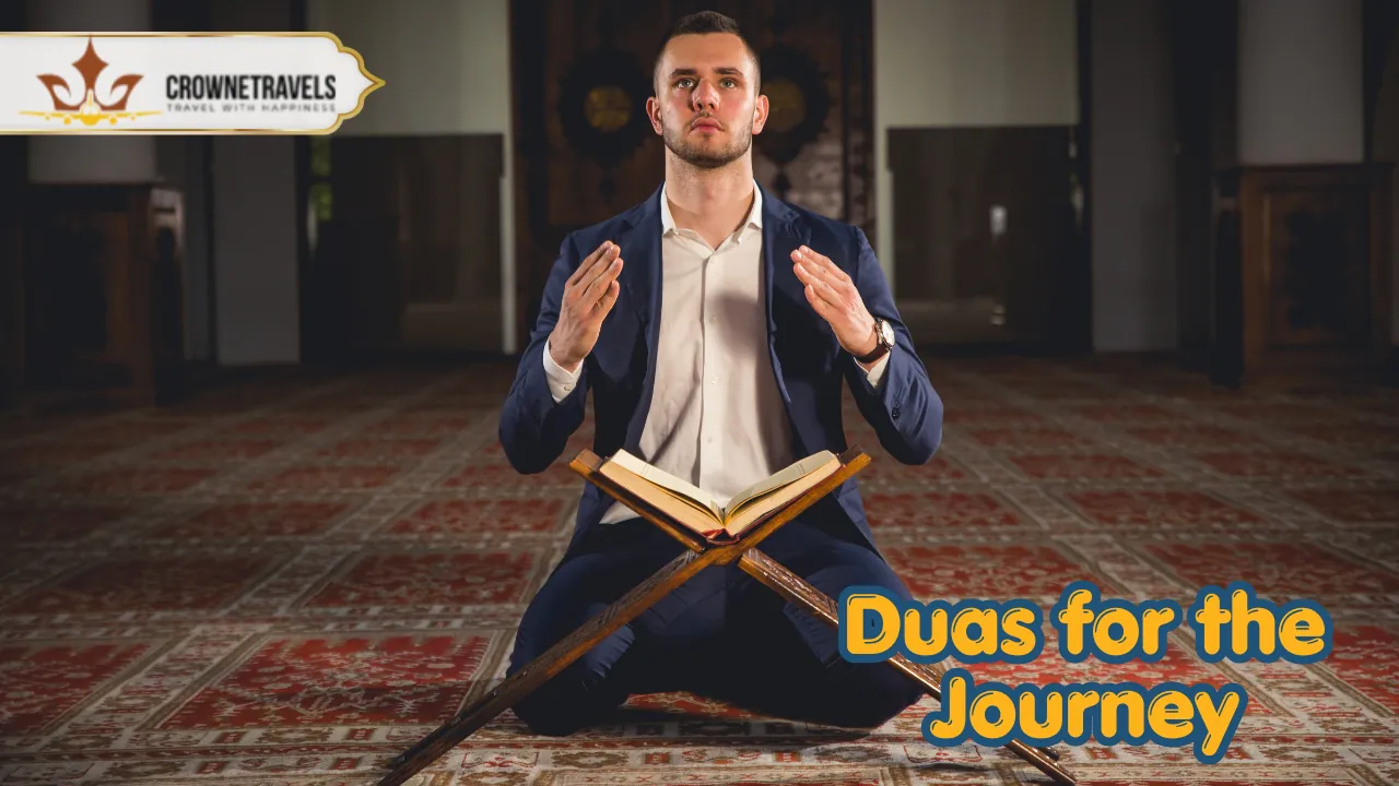 Dua’s for the journey With Crowne Travels