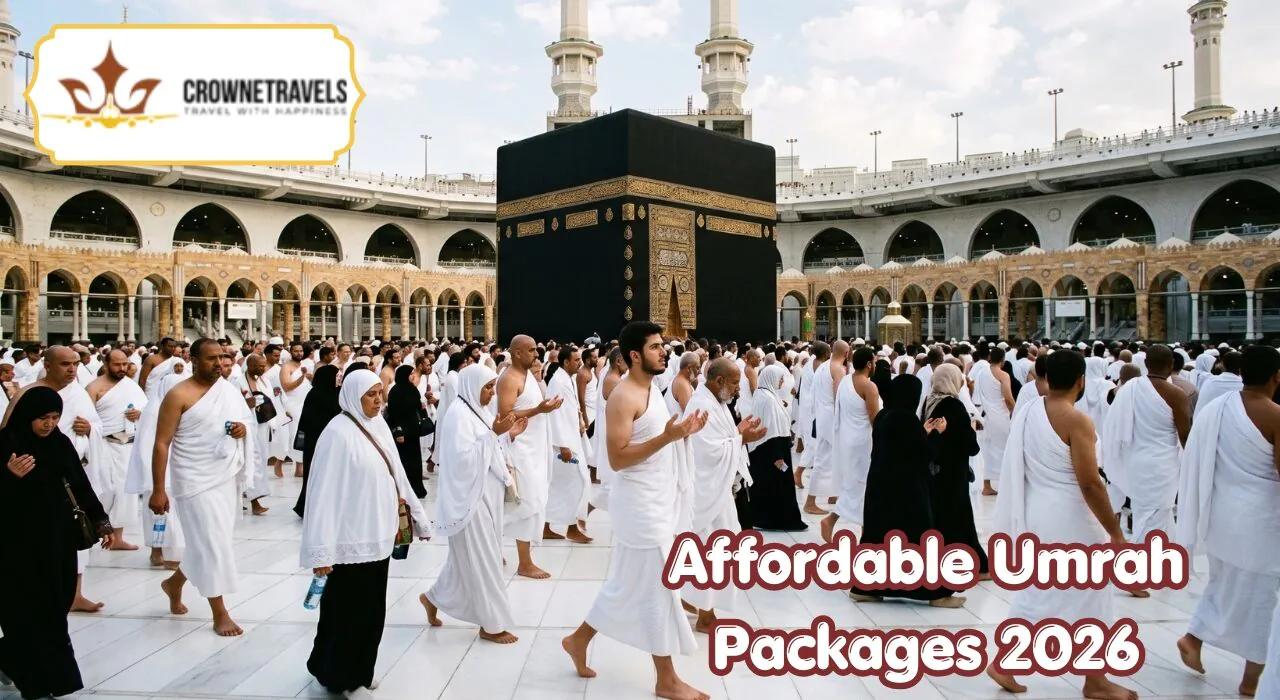 Affordable Umrah Packages 2026 With Crowne Travels