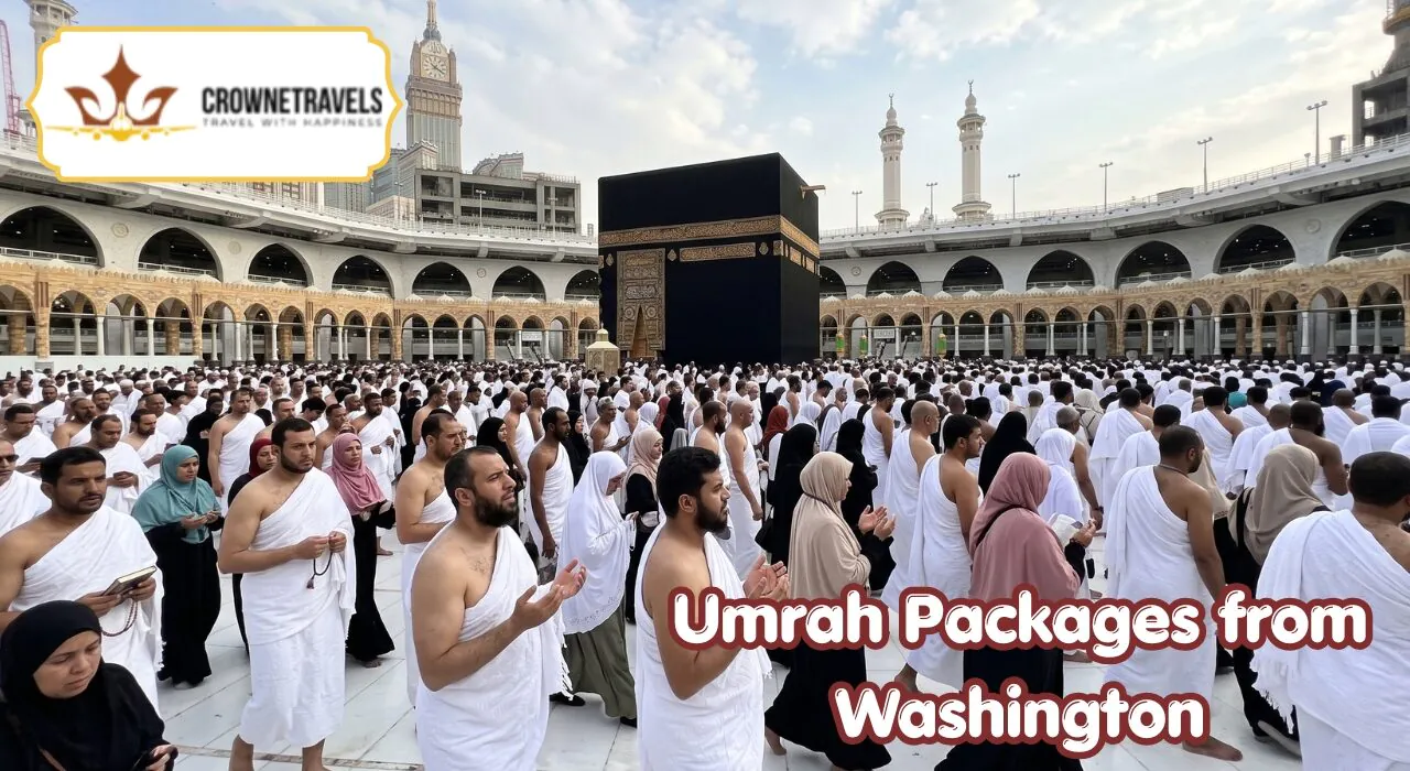 Umrah Packages from Washington With Crowne Travels