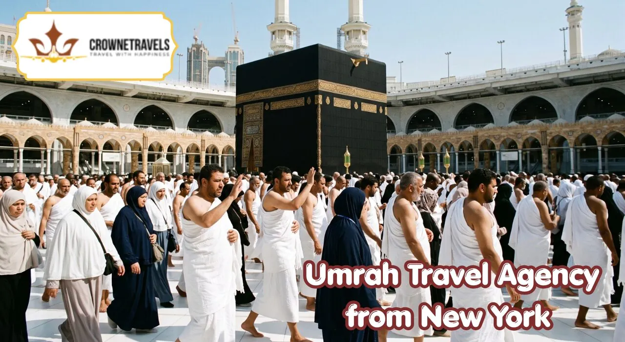 Umrah Travel Agency from New York With Crowne Travels